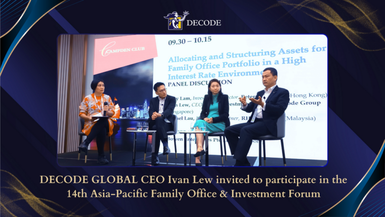 DECODE Group CEO Ivan Lew was invited to participate in the 14th Asia Pacific Family Office & Investment Forum